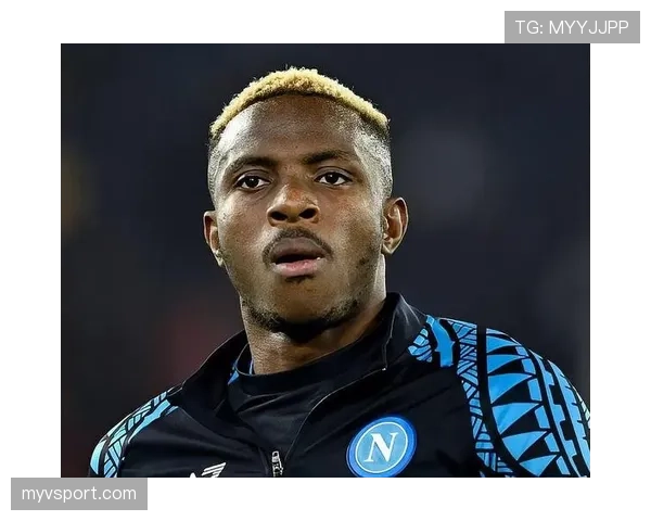 奥斯梅恩与哈兰德：终结效率差异及战术适配机制解析